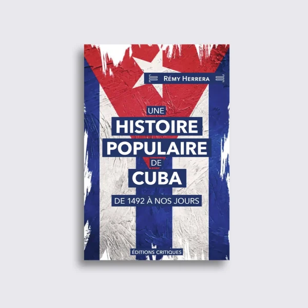 Une histoire populaire de Cuba
