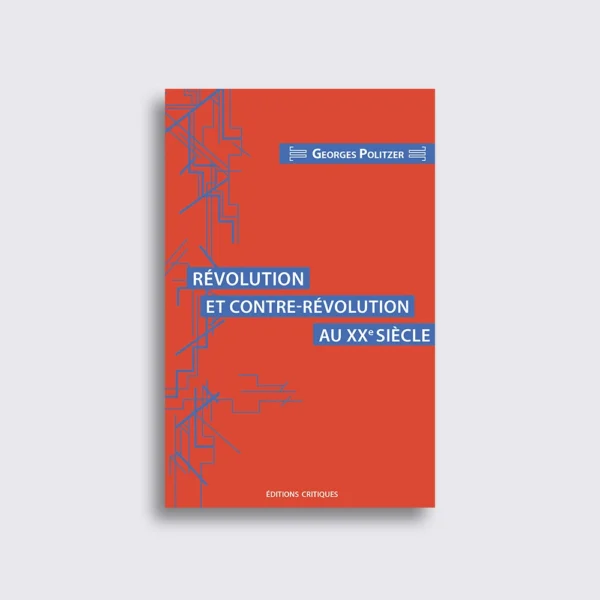 Révolution et contre-révolution au xxᵉ siècle